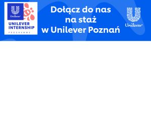 Program Stażowy Unilever Internship Programme