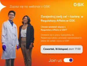 Webinar: Zarejestruj swój cel - karierę w Regulatory Affairs w GSK